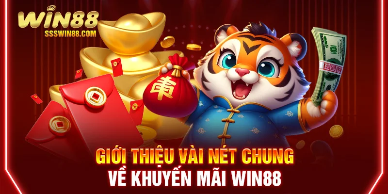 Giới thiệu vài nét chung về khuyến mãi Win88