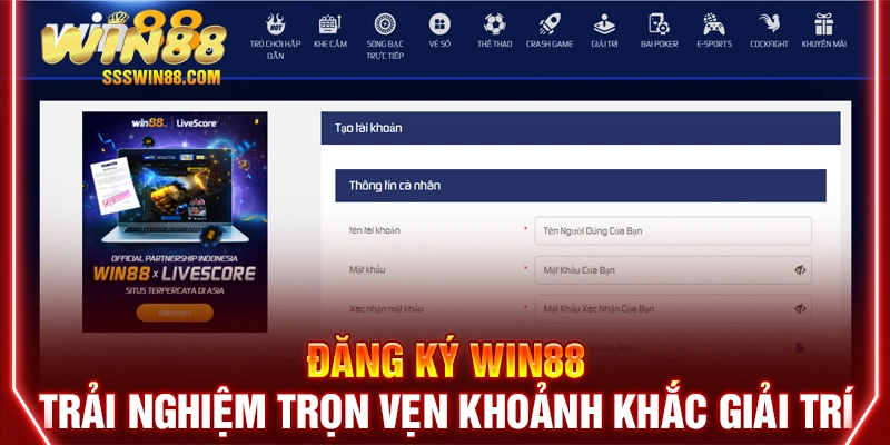 Đăng Ký Win88 - Trải Nghiệm Trọn Vẹn Khoảnh Khắc Giải Trí