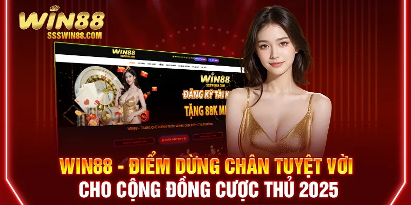 Giới thiệu Win88 là nền tảng cá cược top đầu